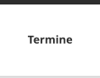 Termine