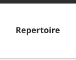 Repertoire