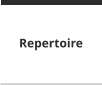 Repertoire