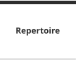 Repertoire