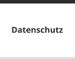 Datenschutz