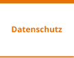 Datenschutz