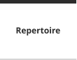 Repertoire